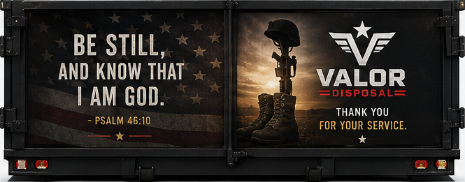 Military memorial billboard with boots and rifle silhouette, Valor Disposals logo, and Psalm 46:10 quote